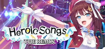 Heroic Songs: the Remix! cover image