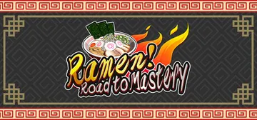 Ramen! Road to Mastery cover image