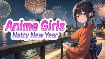 Anime Girls: Natty New Year cover image