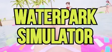 Waterpark Simulator cover image