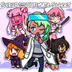 Syrup and the Ultimate Sweet cover image