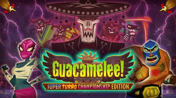 Guacamelee! Super Turbo Championship Edition cover image