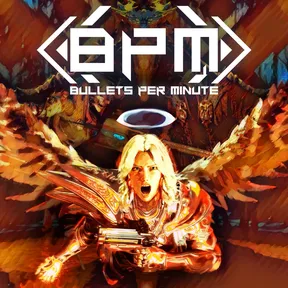 BPM: Bullets Per Minute cover image