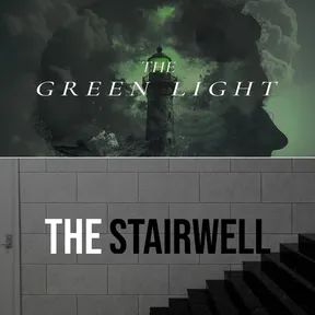 The Green Light + The Stairwell cover image