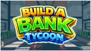 Build A Bank Tycoon cover image