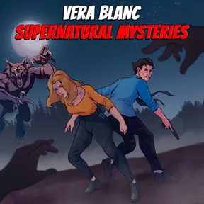 Vera Blanc: Supernatural Mysteries cover image