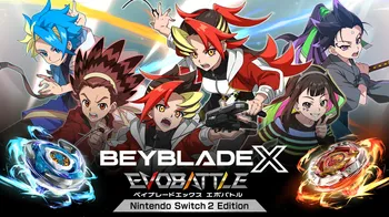 BEYBLADE X EVOBATTLE Nintendo Switch™ 2 Edition Upgrade Pack cover image
