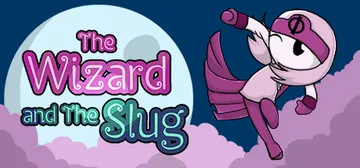 The Wizard and The Slug cover image