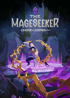 The Mageseeker: A League of Legends Story™ cover image
