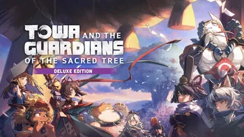 Towa and the Guardians of the Sacred Tree Deluxe Edition cover image