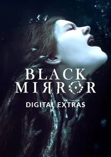Black Mirror Digital Extras cover image