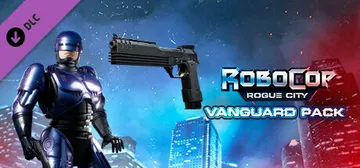 RoboCop: Rogue City - Vanguard Pack cover image