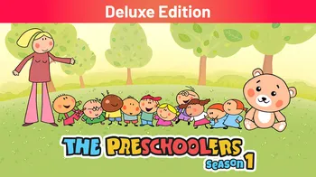The Preschoolers: Season 1 Deluxe Edition cover image