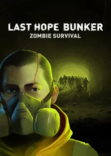 Last Hope Bunker: Zombie Survival Demo cover image