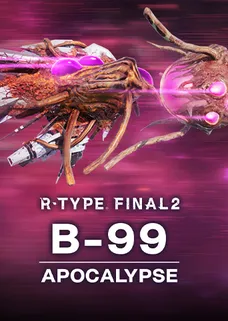 R-Type Final 2 - B-99 APOCALYPSE R-Craft cover image