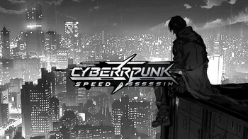 Cyberpunk Speed Assassin cover image