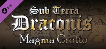 Sub Terra Draconis - Magma Grotto cover image