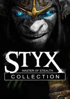 Styx: Master of Stealth Collection cover image