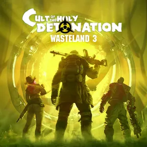 Wasteland 3: Cult of the Holy Detonation cover image