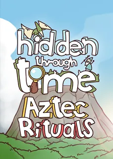 Hidden Through Time - Aztec Rituals cover image