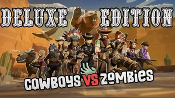 Cowboys vs Zombies: Deluxe Edition cover image