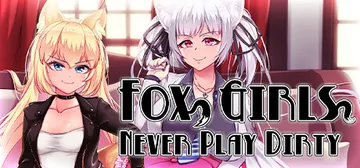Fox Girls Never Play Dirty cover image