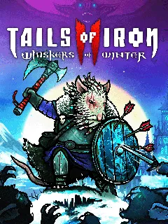 Tails of Iron 2: Whiskers of Winter cover image
