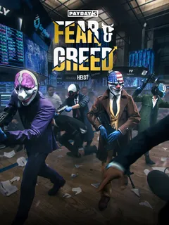 PAYDAY 3: Fear & Greed Heist cover image
