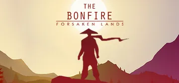 The Bonfire: Forsaken Lands cover image