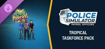 Police Simulator: Patrol Officers: Tropical Taskforce Pack cover image