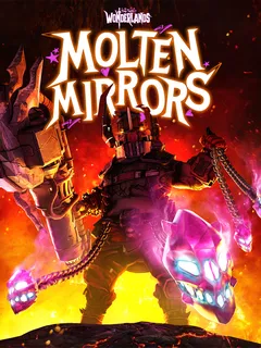 Tiny Tina's Wonderlands: Molten Mirrors cover image