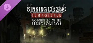 The Sinking City Remastered - Worshippers of the Necronomicon cover image