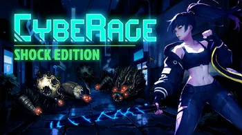 CybeRage: Shock Edition cover image