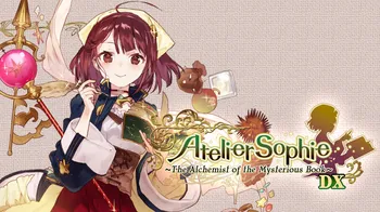 Atelier Sophie: The Alchemist of the Mysterious Book DX cover image