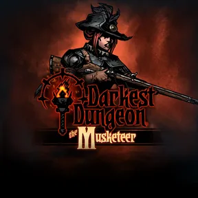 Darkest Dungeon®: The Musketeer cover image
