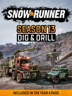 SnowRunner - Season 13: Dig & Drill cover image