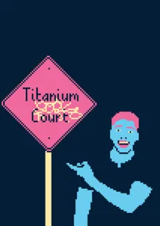 Titanium Court cover image