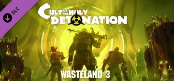 Wasteland 3: Cult of the Holy Detonation cover image