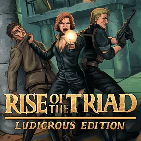 Rise of the Triad: Ludicrous Edition cover image