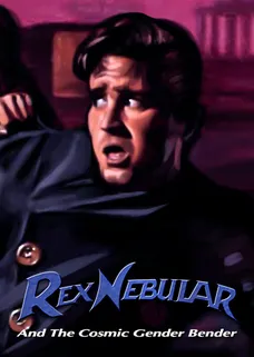 Rex Nebular and the Cosmic Gender Bender cover image