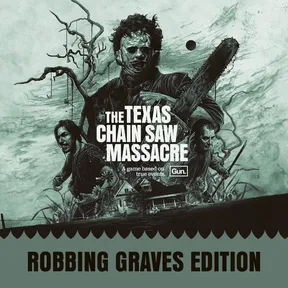 The Texas Chain Saw Massacre - Robbing Graves Edition cover image