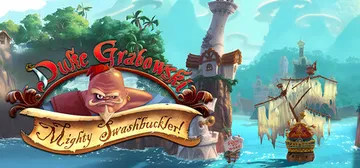 Duke Grabowski: Mighty Swashbuckler cover image