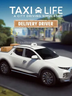 Taxi Life - Delivery Driver cover image