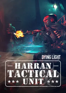 Dying Light - Harran Tactical Unit Bundle cover image