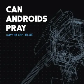 CAN ANDROIDS PRAY: BLUE cover image