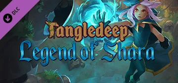 Tangledeep - Legend of Shara cover image