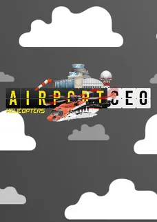 Airport CEO - Helicopters cover image