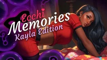 Ecchi Memories: Kayla Edition cover image