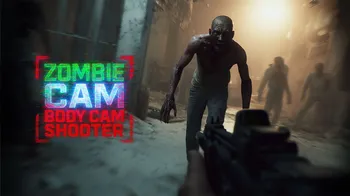ZOMBIE CAM BODY CAM SHOOTER cover image