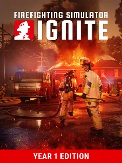 Firefighting Simulator: Ignite - Year 1 Edition cover image